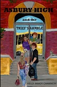 Asbury High and the Thief’s Gamble