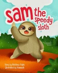 Sam The Speedy Sloth