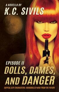 Dolls, Dames, and Danger