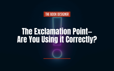 The Exclamation Point—Are You Using it Correctly?