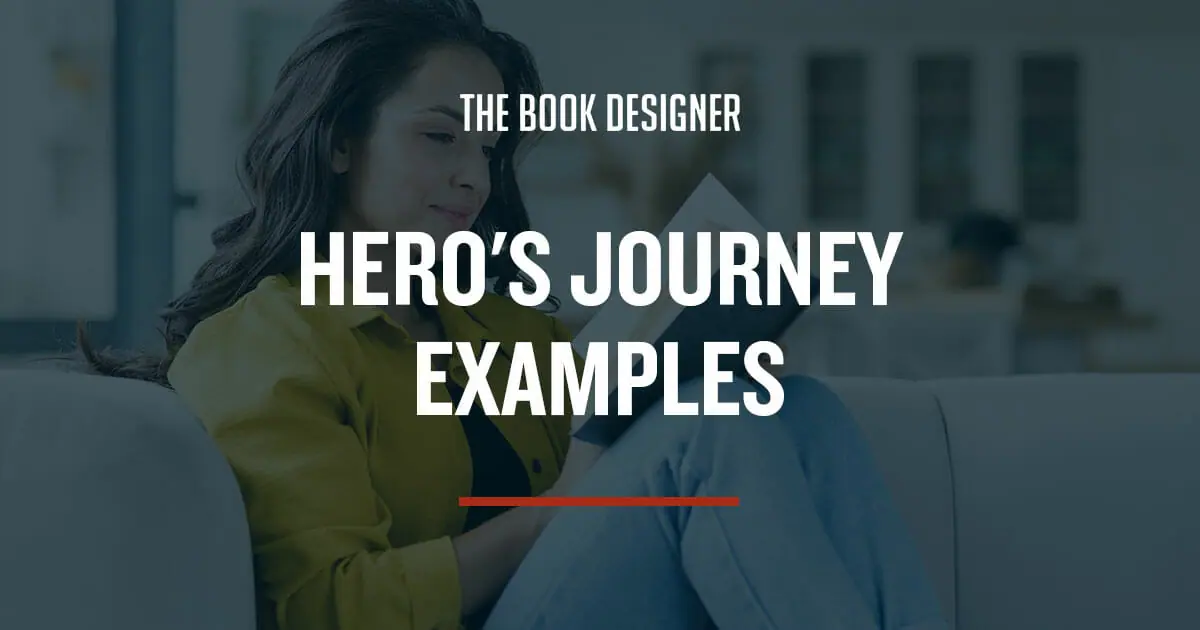 4 Hero’s Journey Examples From Beloved Stories