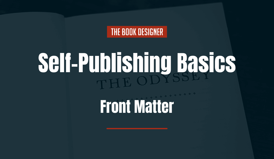 Front Matter: Organizing the Beginning of Your Book