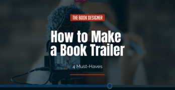 How to Make a Book Trailer. TBD
