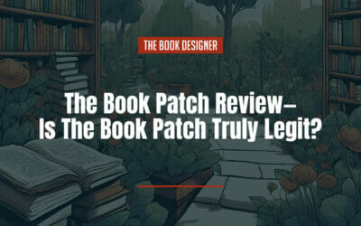 The Book Patch Review—Is The Book Patch Truly Legit?