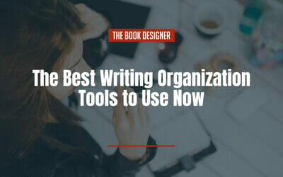 15 of the Best Writing Organization Tools to Use Now