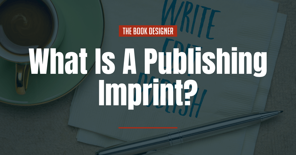 What Is A Publishing Imprint?