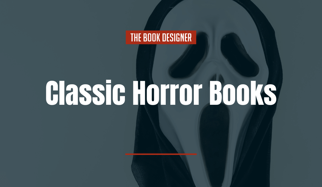 7 Classic Horror Books Perfect for Spooky Season
