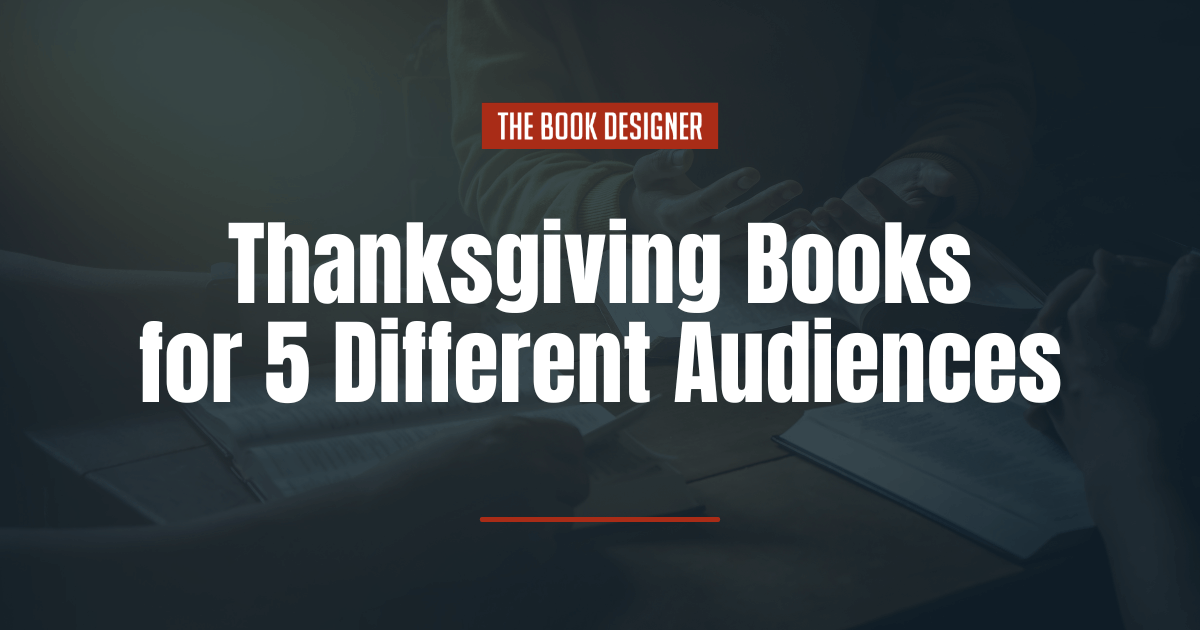 Thanksgiving Books for 5 Different Audiences