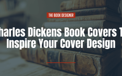 7 Charles Dickens Book Covers To Inspire Your Cover Design