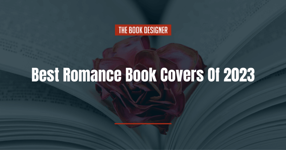 Best Romance Book Covers Of 2023 - The Book Designer