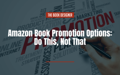 Amazon Book Promotion Options: Do This, Not That