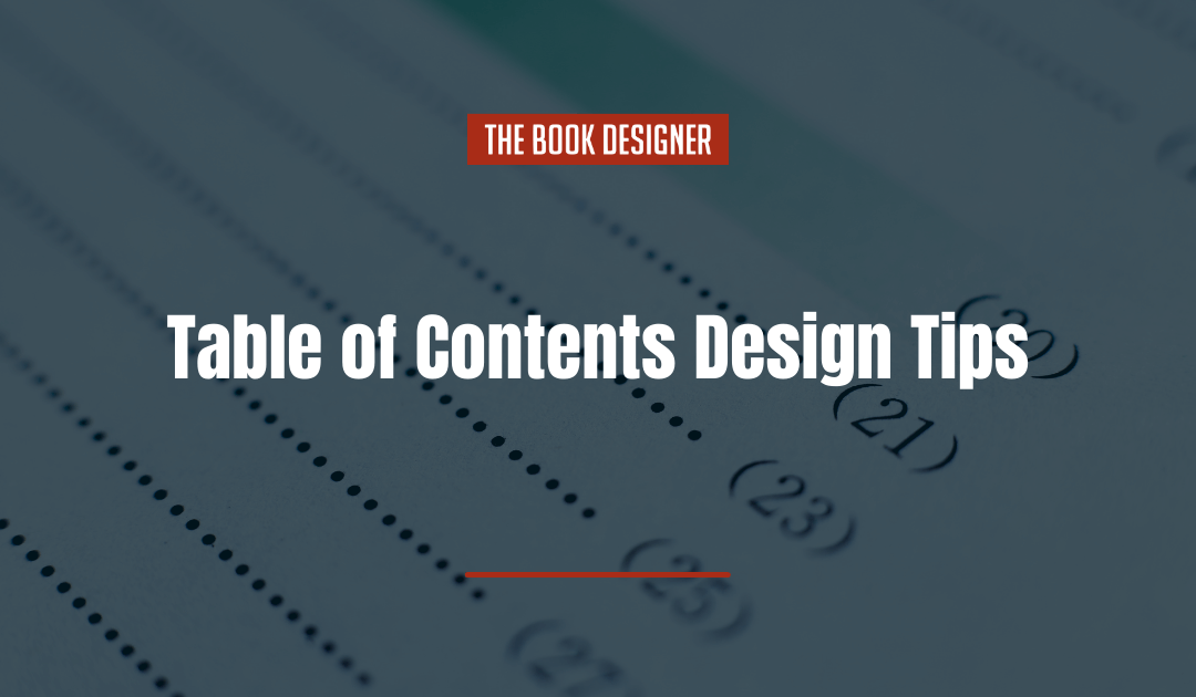 Table of Contents Design Tips: 6 Ways to Delight Readers