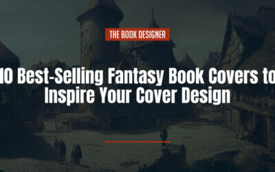 10 Best-Selling Fantasy Book Covers to Inspire Your Cover Design