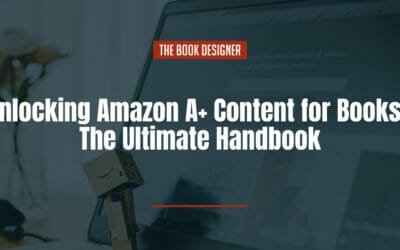 Unlocking Amazon A+ Content for Books: The Ultimate Handbook