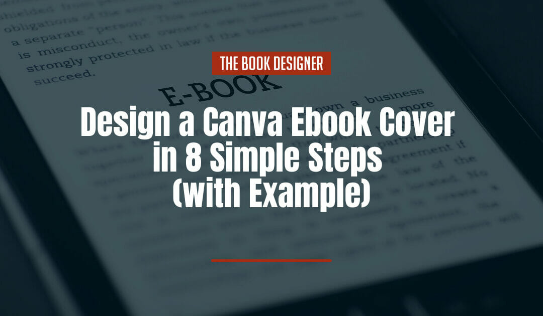 Design a Canva Ebook Cover in 8 Simple Steps (with Example)