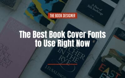 The Best Book Cover Fonts to Use Right Now