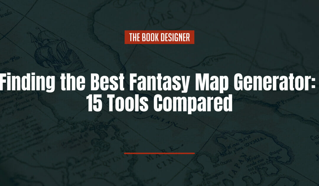 Finding the Best Fantasy Map Generator: 15 Tools Compared