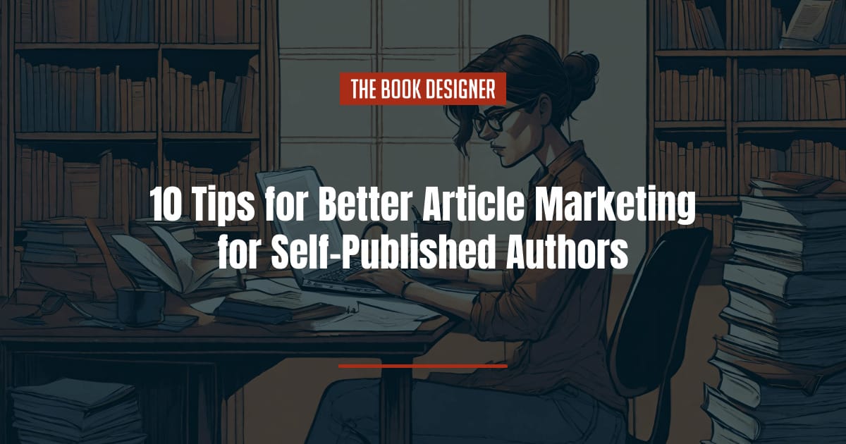 article marketing for self-published authors