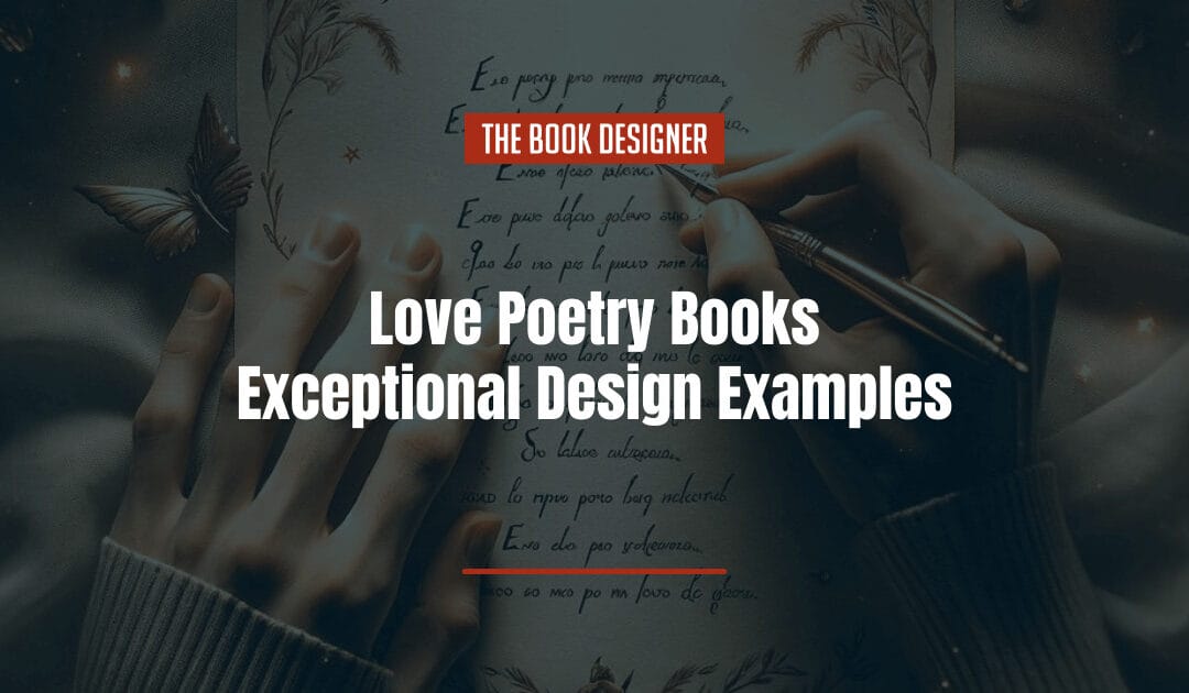 Love Poetry Books: Exceptional Design Examples