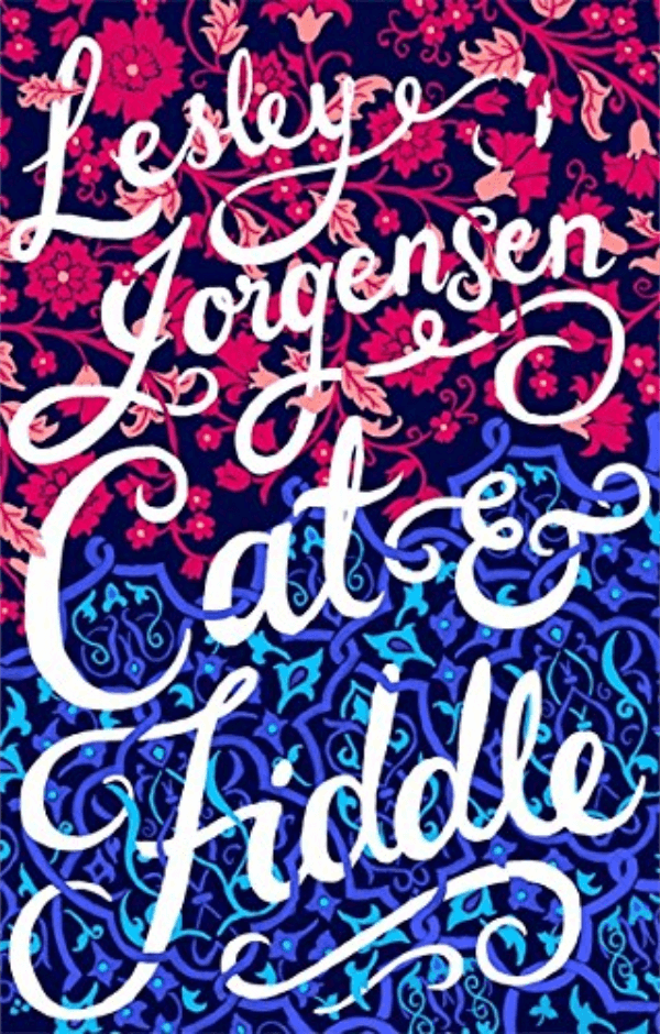 "Cat & Fiddle" by Lesley Jørgensen Book Cover