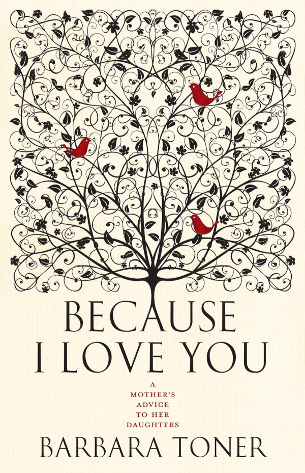 "Because I Love You" by Barbara Toner Book Cover