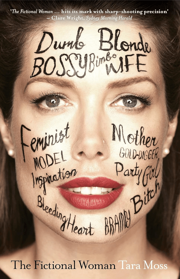 "The Fictional Woman" by Tara Moss Book Cover