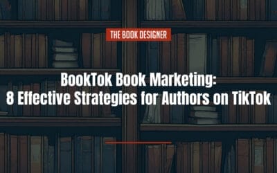 BookTok Book Marketing: 8 Effective Strategies for Authors on TikTok