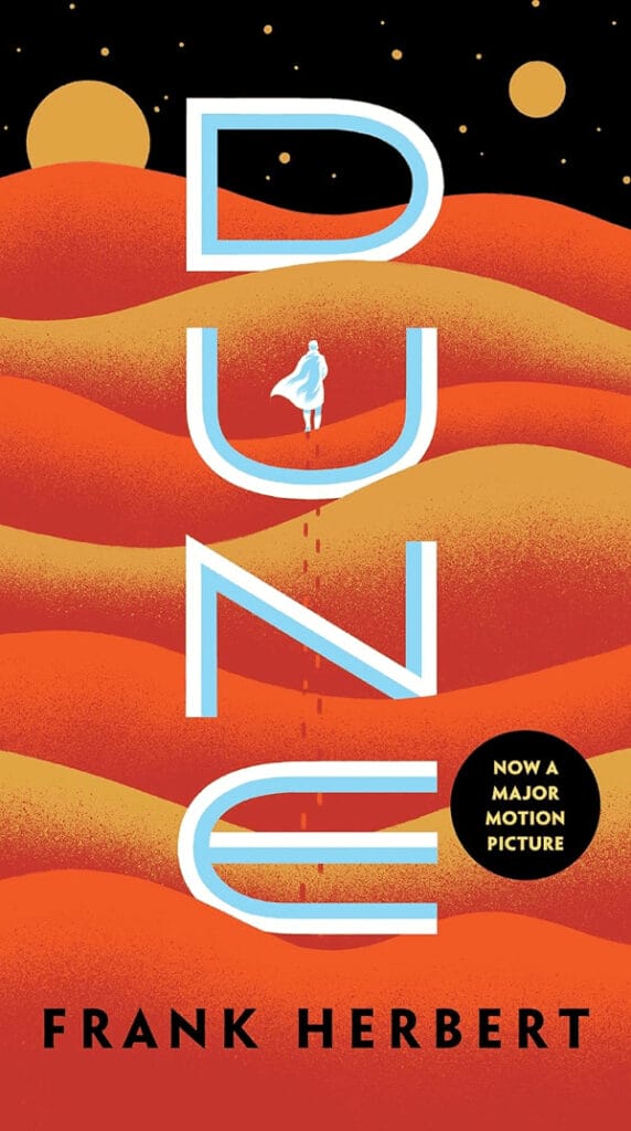 Dune by by Frank Herbert Newest Edition