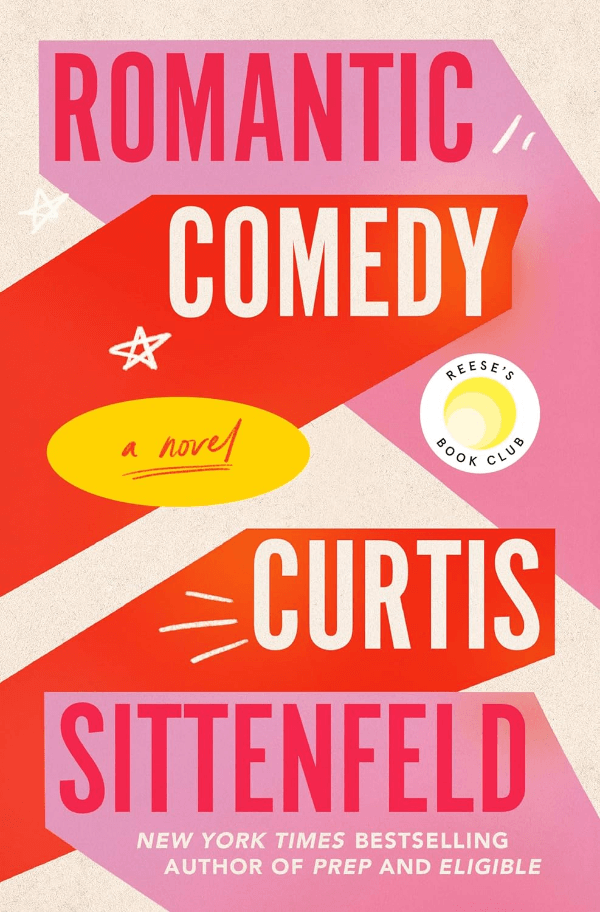 Romantic Comedy by Curtis Sittenfeld Book Cover