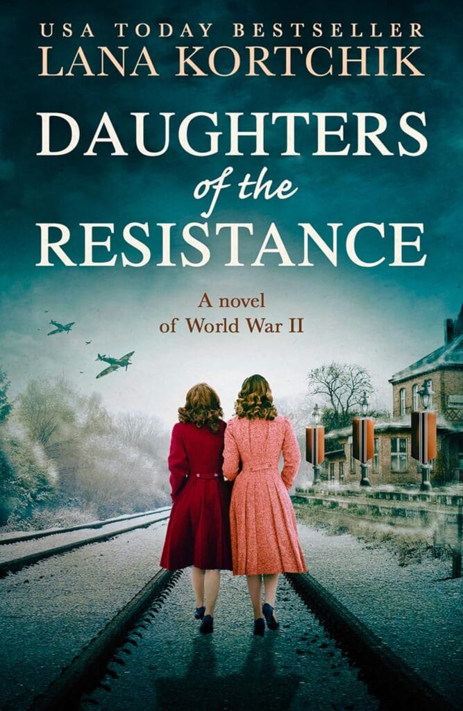 book cover art - Daughters of the Resistance by Lana Kortchik