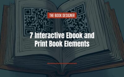 7 Interactive Ebook and Print Book Elements: Innovative Features to Elevate Reader Engagement