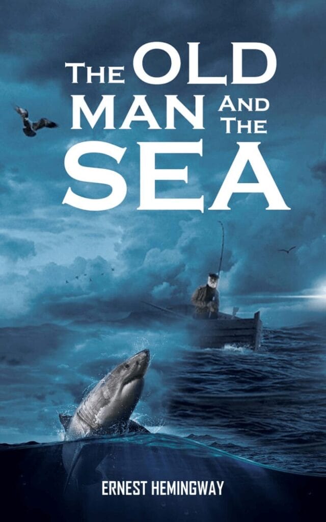The Old Man and the Sea by Ernest Hemingway Book Cover