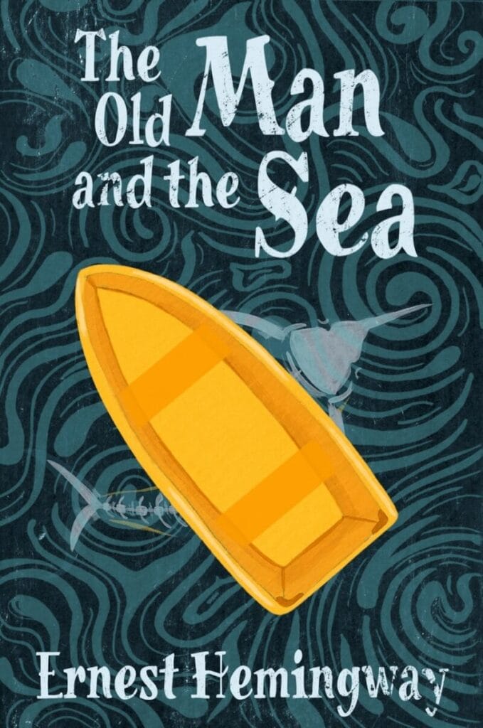 The Old Man and the Sea by Ernest Hemingway Book Cover