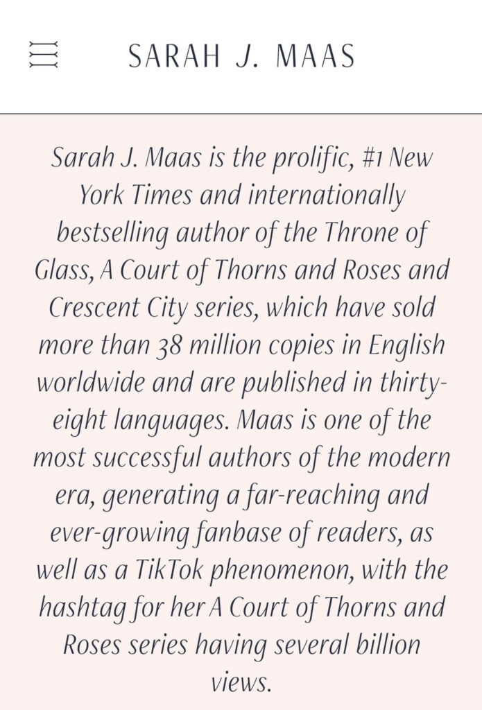 Close-up of Sarah J. Maas's author biography on her website, emphasizing her status as a #1 New York Times bestselling author