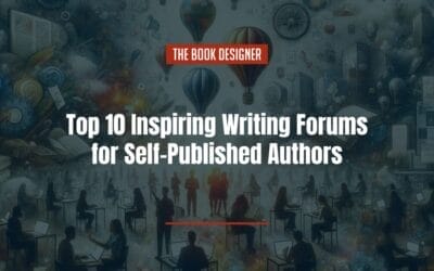 Unlock Success: Top 10 Inspiring Writing Forums for Self-Published Authors